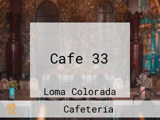 Cafe 33