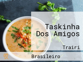 Taskinha Dos Amigos
