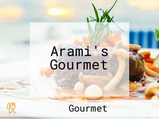 Arami's Gourmet