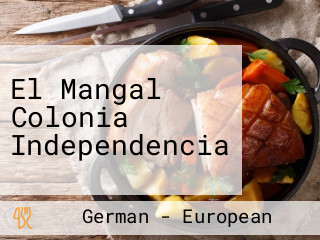 El Mangal Colonia Independencia
